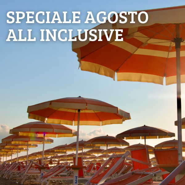 Speciale Agosto al mare in all inclusive